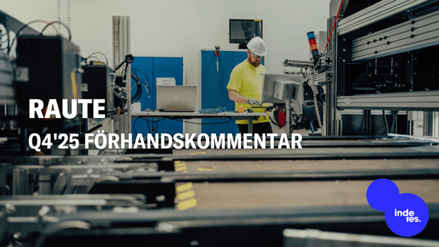 Raute Q4'25 förhandskommentar: Årets resultatnedgångs branthet avgör
