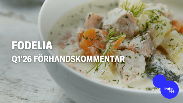 Fodelia Q1'26 förhandskommentar: Feelia tillväxt förväntas driva resultatförbättring