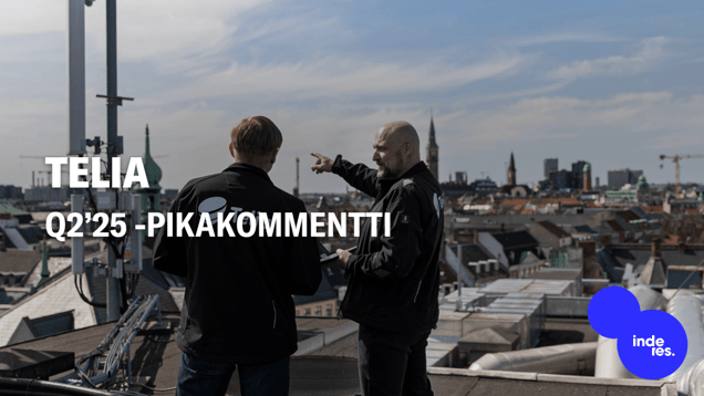 Telia Q2’25 -pikakommentti: Tulos oli linjassa odotuksiin ja yritysjärjestelyt kiinnostuksen kohteena