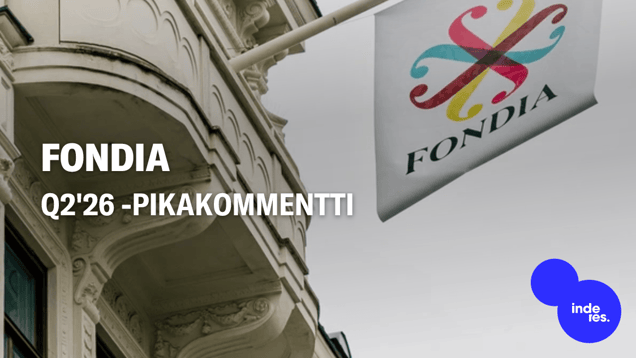 Fondia Q2'26 -pikakommentti: Kasvun paluu erillistoimeksiantojen siivittämänä