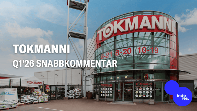Tokmanni Q1'26 snabbkommentar: Tvådelad utveckling