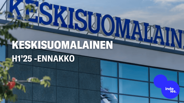 Keskisuomalainen H1’25 -ennakko: Tuloksen tasonosto luvassa