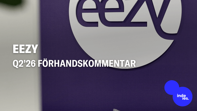 Eezy Q2’26 förhandskommentar: Vi förväntar oss en betydande förbättring av lönsamheten