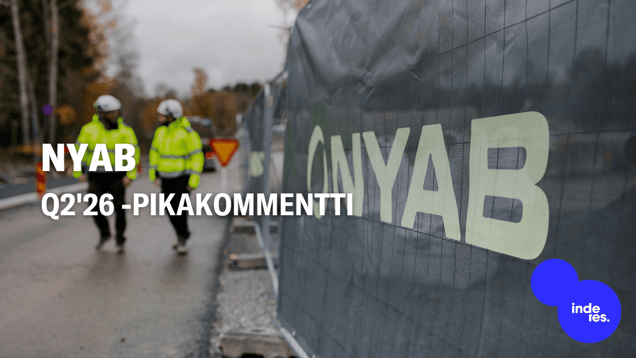 NYAB Q2'26 -pikakommentti: Selvä ylitys sekä volyymeissa että marginaaleissa