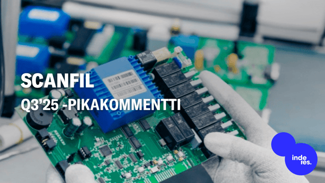 Scanfil Q3’25 -pikakommentti: Tuloskunto kääntyi odotetun suuntaisesti 
