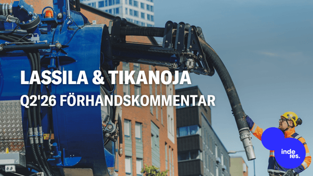 Lassila & Tikanoja Q2'26 förhandskommentar: Resultaträkningen är redan känd, fokus på utsikterna för slutet av året