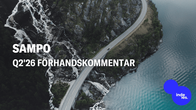 Sampo Q2'26 förhandskommentar: utmärkt resultat fortsätter