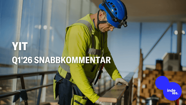 YIT Q1'26 snabbkommentar: Omsättning i linje, vinst under våra förväntningar