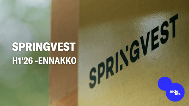 Springvest H1'26 -ennakko: Rahoituskierrokset ovat vetäneet hyvin