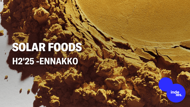 Solar Foods H2'25 -ennakko: Katseet jo 02-tehtaan investointipäätöksessä
