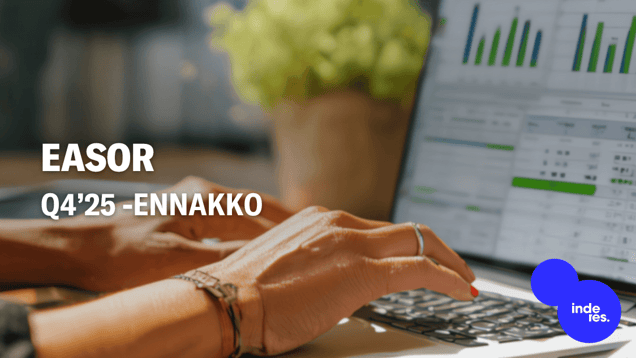 Easor Q4’25 -ennakko: Vuoden 2026 kasvunäkymä on jo tiedossa
