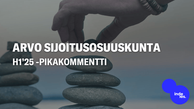 Arvo Sijoitusosuuskunta H1’25 -pikakommentti: Odotetusti vahva vuoden alkupuolisko