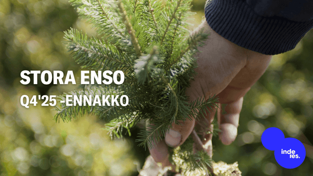 Stora Enso Q4'25 -ennakko: Odotukset ovat mielestämme oikeansuuntaiset vaikeasta tilannekuvasta huolimatta