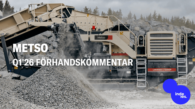 Metso Q1'26 förhandskommentar: Vi förväntar oss tillväxt i orderingång och resultat