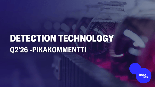 Detection Technology Q2'26 -pikakommentti: Lääketiede veti tulosvankkurit kuiville
