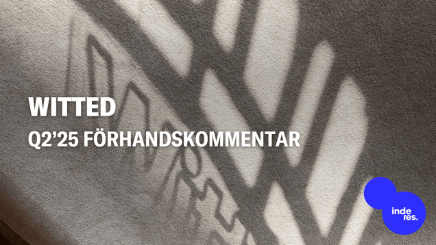 Witted Q2’25 förhandskommentar: Omsättningstrenden förbättras, men när det gäller marginalen finns det ännu inget att fira 
