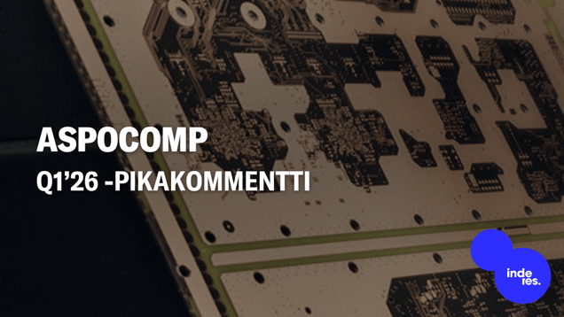 Aspocomp Q1’26 -pikakommentti: Ohimenevät haasteet hidastivat toimituskykyä kysynnän säilyessä vahvana