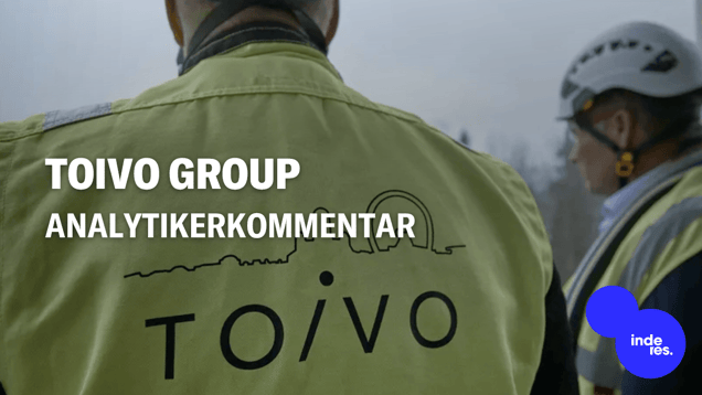 Toivo Group Q2'26 - kort kommentar: Omsætning og projektlanceringer overgik, men rentabilitet undergik vores forventninger