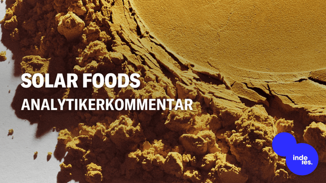 Solar Foods går vidare till den sista designfasen för Factory 02