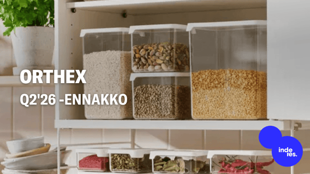 Orthex Q2'26 -ennakko: Raaka-aineiden hintapiikki hyydyttänee tuloskasvua