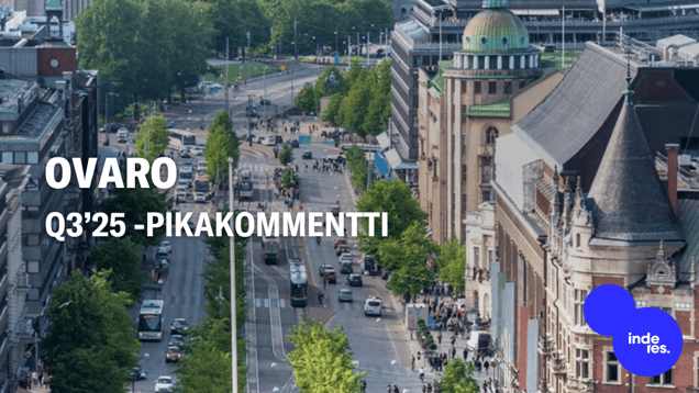 Ovaro Q3’25 -pikakommentti: Hieman odotettua parempaa tekemistä
