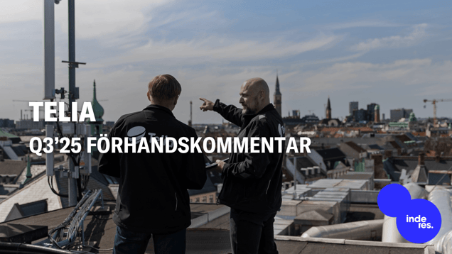 Telia Q3’25 förhandskommentar: Vi förväntar oss en långsammare vinsttillväxt än för helåret