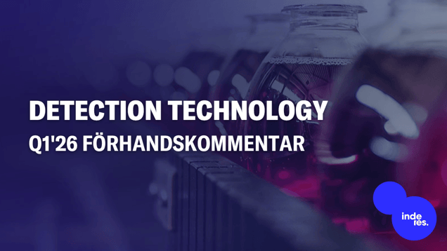 Detection Technology Q1'26 förhandskommentar: Tillväxten accelererar och vinsten förbättras