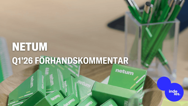 Netum Q1’26 förhandskommentar: Slutförandet av stora projekt tynger fortfarande årets början