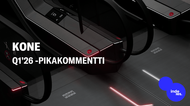 KONE Q1’26 -pikakommentti: Suomen historian suurin yrityskauppa toteutumassa