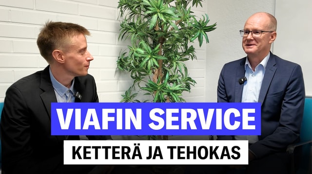 Viafin Service: Ketterä ja tehokas