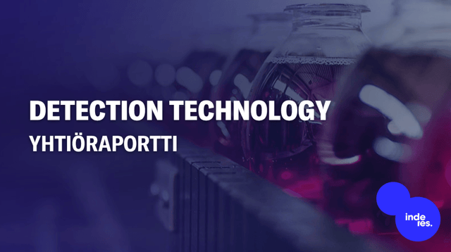 Detection Technology Q2'26: Tulos ja kurssi eri laduilla 