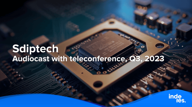 Sdiptech, Audiocast with teleconference, Q3, 2023