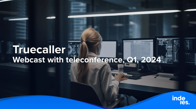 Truecaller, Webcast with teleconference, Q1, 2024