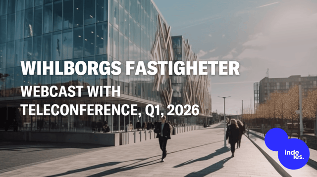 Wihlborgs Fastigheter, Webcast, Q1'26