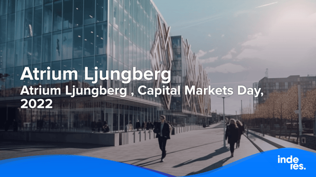 Atrium Ljungberg , Capital Markets Day, 2022
