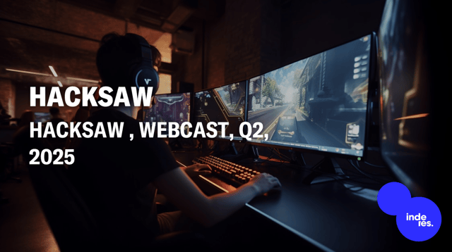 Hacksaw , Webcast, Q2'25