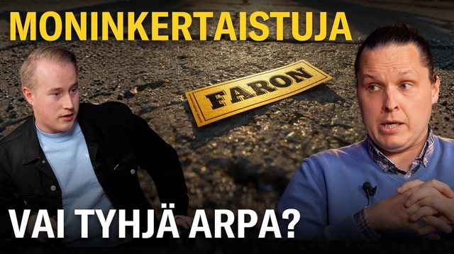 Onko Faronin osake moninkertaistuja vai tyhjä arpa?