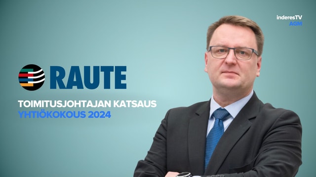 Rauten yhtiökokous | Toimitusjohtajan katsaus 4.4.2024