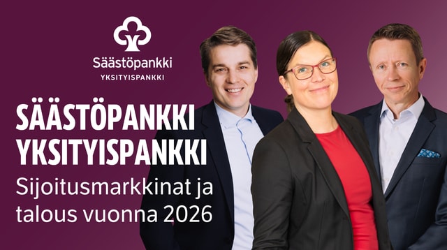 Sijoitusmarkkinat ja talous vuonna 2026 | Säästöpankki Yksityispankki