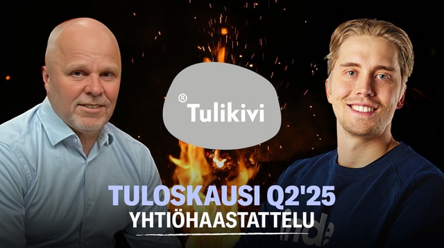 Tulikivi Q2'25: Ohjeistus ennallaan