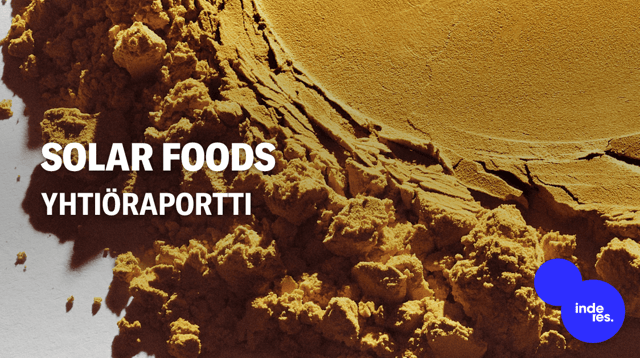 Solar Foods: Likviditeettiriski väistyi, katseet toteuttamisessa