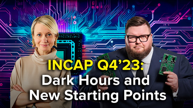 Incap Q4’23: Dark Hours and New Starting Points