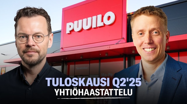 Puuilo Q2'25: Lisää kasvua pöytään