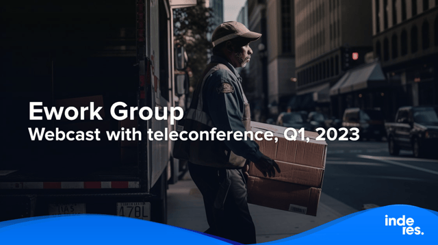 Ework Group, Webcast with teleconference, Q1, 2023