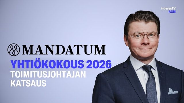 Mandatumin yhtiökokous | Toimitusjohtajan katsaus 12.5.2026