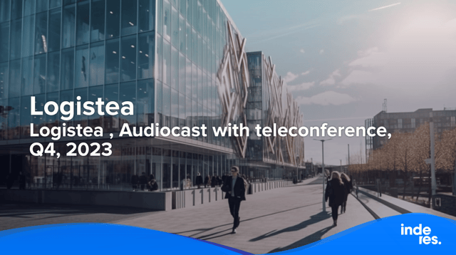 Logistea , Audiocast with teleconference, Q4, 2023