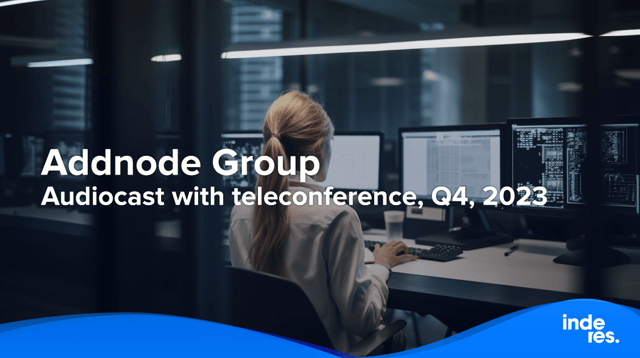 Addnode Group, Audiocast with teleconference, Q4, 2023