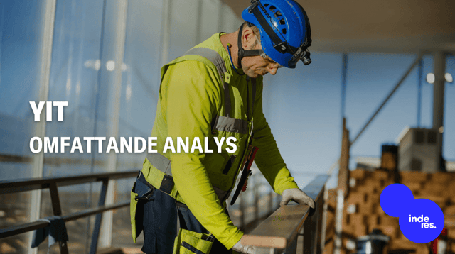 YIT omfattande analys: Grunden för lönsam tillväxt är lagd