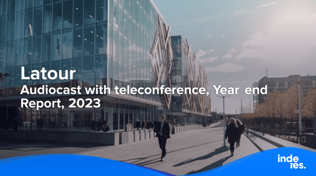 Latour, Audiocast with teleconference, Year end Report, 2023