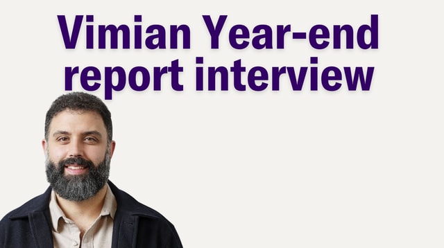 Vimian Year-end report interview!